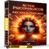 Actos Psicomágicos con Arcanos Mayores de Lorena Cuello Actos Psicomágicos con Arcanos Mayores de Lorena Cuello