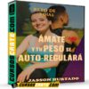 Ámate y tu peso se auto regulará de Jasson Hurtado Ámate y tu peso se auto regulará de Jasson Hurtado