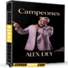 Campeones de Alex Dey Campeones de Alex Dey