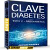 Clave Diabetes de Javier Manera Clave Diabetes de Javier Manera