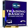 Curso Trading Básico Online de Francisca Serrano Curso Trading Básico Online de Francisca Serrano