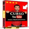 Curso de Youtube Para Principiantes de Gonzalo de la Campa Curso de Youtube Para Principiantes de Gonzalo de la Campa