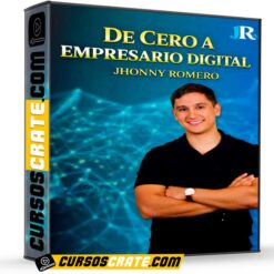 De cero a empresario digital de Jhonny Romero