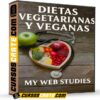 Dietas Vegetarianas y Veganas de My Web Studies Dietas Vegetarianas y Veganas de My Web Studies