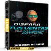 Dispara tus ventas con inteligencia artificial de Jurgen Klaric Dispara tus ventas con inteligencia artificial de Jurgen Klaric