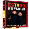 El Estado es el enemigo de CryptoSpain El Estado es el enemigo de CryptoSpain