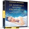 El Sistema Sueño Profundo de Lucille Splichal El Sistema Sueño Profundo de Lucille Splichal