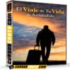 El Viaje de Tu Vida de AnimaEdu El Viaje de Tu Vida de AnimaEdu