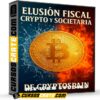 Elusión fiscal crypto y societaria de CryptoSpain Elusión fiscal crypto y societaria de CryptoSpain