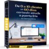 De 0 a 10 clientes en 60 días enviando emails a puerta fría de Emma Llensa De 0 a 10 clientes en 60 días enviando emails a puerta fría de Emma Llensa