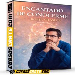 Encantado de Conocerme de Borja Vilaseca