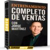 Entrenamiento Completo de Ventas de Jorge Martínez Entrenamiento Completo de Ventas de Jorge Martínez
