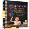 Inteligencia Emocional Para Padres y Maestros de Neurotalent Institute Inteligencia Emocional Para Padres y Maestros de Neurotalent Institute