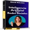 Inteligencia artificial para redes sociales de Mich Milano Inteligencia artificial para redes sociales de Mich Milano