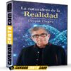 La naturaleza de la Realidad de Deepack Chopra La naturaleza de la Realidad de Deepack Chopra