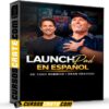 LaunchPad en Español de Tonny Robins y Dean Graziosi LaunchPad en Español de Tonny Robins y Dean Graziosi