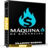 Máquina de ganancias de Trading School Máquina de ganancias de Trading School