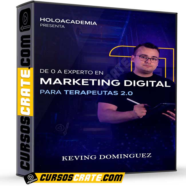 Marketing Digital Para Terapeutas 2.0 de Keving Dominguez - Holoacademia 1 Marketing Digital Para Terapeutas 2.0 de Keving Dominguez - Holoacademia