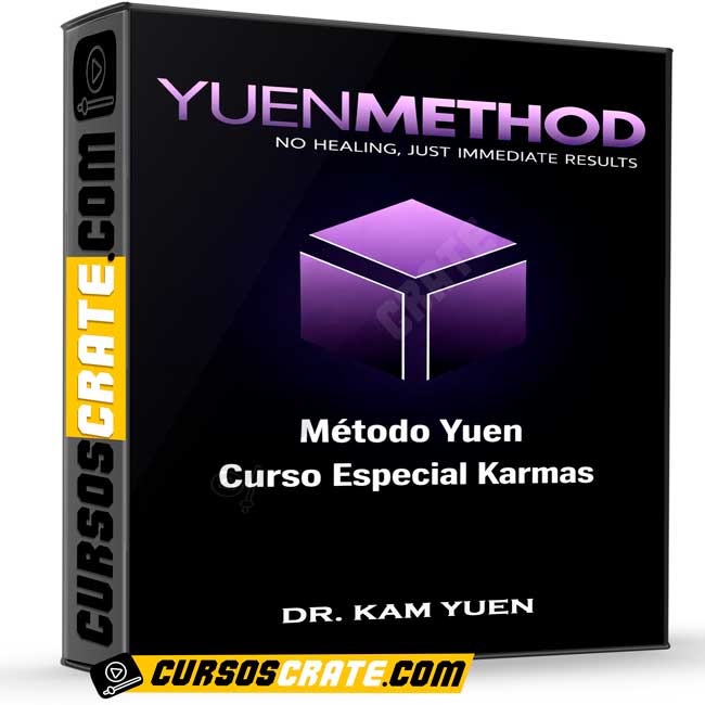 Método Yuen Curso Especial Karmas de Dr. Kam Yuen 1 Método Yuen Curso Especial Karmas de Dr. Kam Yuen