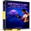 Método Yuen Curso VIBE FIT 2 Fortalecimiento de la vida cotidiana de Dr. Kam Yuen Método Yuen Curso VIBE FIT 2 Fortalecimiento de la vida cotidiana de Dr. Kam Yuen