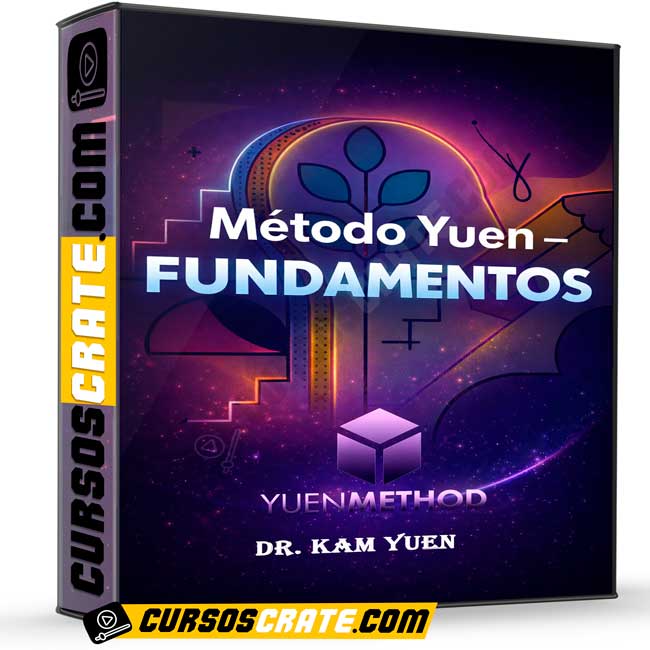 Método Yuen Fundamentos de Dr. Kam Yuen Método Yuen Fundamentos de Dr. Kam Yuen