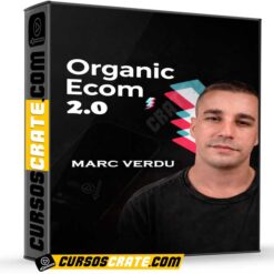 Organic Ecom 2.0 de Marc Verdu