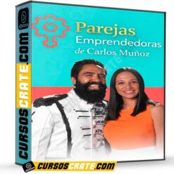Parejas Emprendedoras de Carlos Muñoz