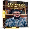 Pensamiento Crítico y Algo Más de Omar Fuentes Pensamiento Crítico y Algo Más de Omar Fuentes
