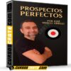 Prospectos Perfectos de José Miguel Arbulú Prospectos Perfectos de José Miguel Arbulú