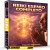Reiki Esenio Completo de Claudio Márquez Reiki Esenio Completo de Claudio Márquez