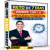 Reto de 7 días rompe con la procrastinación de Agustín Bravo Reto de 7 días rompe con la procrastinación de Agustín Bravo