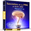 Secretos de la PNL y más allá de NeuroIng Secretos de la PNL y más allá de NeuroIng
