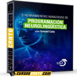 Taller 5 Herramientas Avanzadas de la PNL de Cala Academy