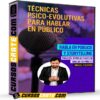 Técnicas Psico Evolutivas Para Hablar en Público de Miguel Figueroa Técnicas Psico Evolutivas Para Hablar en Público de Miguel Figueroa