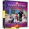 Todo Reiki Guía práctica completa para sesiones y clases de Claudio Márquez Todo Reiki Guía práctica completa para sesiones y clases de Claudio Márquez