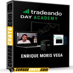 Tradeando Day Academy de Enrique Moris Vega