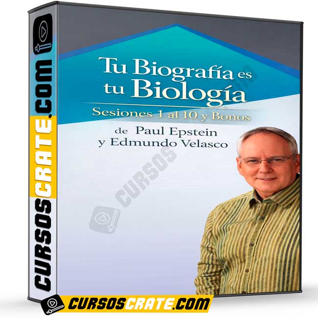 Tu Biografía es tu Biología - Sesiones 1 al 10 y Bonos de Paul Epstein y Edmundo Velasco 1 Tu Biografía es tu Biología - Sesiones 1 al 10 y Bonos de Paul Epstein y Edmundo Velasco