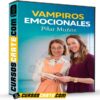 Vampiros Emocionales de María Pilar Muñoz Vampiros Emocionales de María Pilar Muñoz