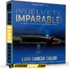 Vuélvete Imparable Volúmenes I-II de Laín García Calvo Vuélvete Imparable Volúmenes I-II de Laín García Calvo