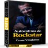 Autoestima de Rockstar de Omar Villalobos Autoestima de Rockstar de Omar Villalobos