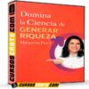 Domina la Ciencia de Generar Riqueza de Margarita Pasos Domina la Ciencia de Generar Riqueza de Margarita Pasos