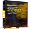 Manejo de Mercancías Peligrosas de Mario Cáceres Manejo de Mercancías Peligrosas de Mario Cáceres