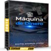 Máquina de Dinero de Digital Business School Máquina de Dinero de Digital Business School