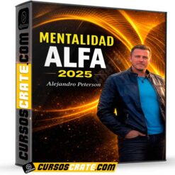 Mentalidad Alfa 2025 de Alejandro Peterson
