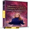 Muestra Grupal de Cirugías Cuánticas Limpieza Multidimensional de tu Nombre de Paula Andrea Gil Muestra Grupal de Cirugías Cuánticas Limpieza Multidimensional de tu Nombre de Paula Andrea Gil