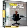 Yoga Para la Oficina de Carla Sánchez Yoga Para la Oficina de Carla Sánchez