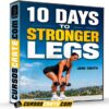 10 Days to Stronger Legs (En inglés) de Jade Smith 10 Days to Stronger Legs (En inglés) de Jade Smith