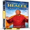 Becoming A Great Healer Masterclass (En inglés) de Sri Avinash Do Becoming A Great Healer Masterclass (En inglés) de Sri Avinash Do