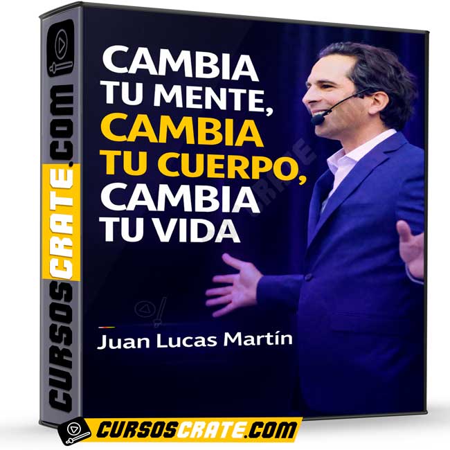 Cambia tu Mente, Cambia tu Cuerpo, Cambia tu Vida de Juan Lucas Martín 1 Cambia tu Mente, Cambia tu Cuerpo, Cambia tu Vida de Juan Lucas Martín