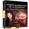Cinco Elementos de la Intimidad La llave de tu potencia de Daniela Correa Cinco Elementos de la Intimidad La llave de tu potencia de Daniela Correa